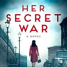 Her Secret War by Pam Lecky