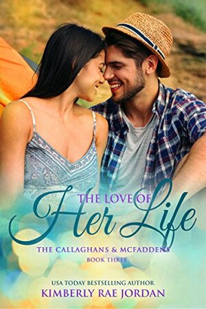 The Love of Her Life by Kimberly Rae Jordan