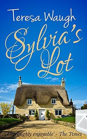 Sylvia's Lot by Teresa Waugh