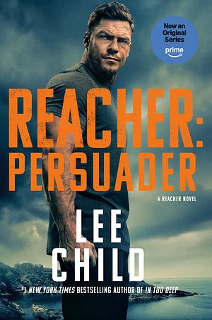 Reacher: Persuader (MTI): A Reacher Novel by Lee Child