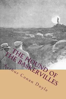 The hound of the Baskervilles by Arthur Conan Doyle