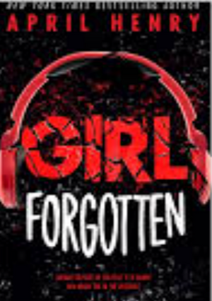 Girl Forgotten by April Henry