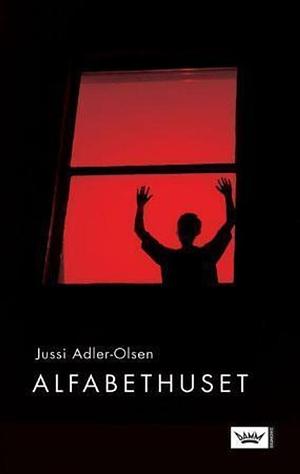 Alfabethuset by Jussi Adler-Olsen