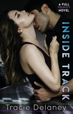 Inside Track by Tracie Delaney
