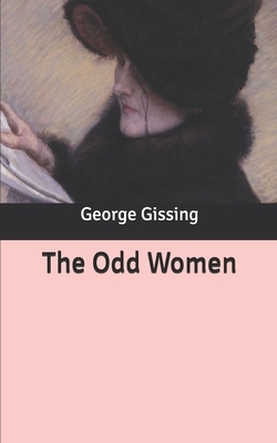 The Odd Women by George Gissing