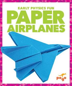 Paper Airplanes by Jenny Fretland Vanvoorst