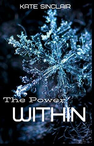 The Power Within by Kate Sinclair