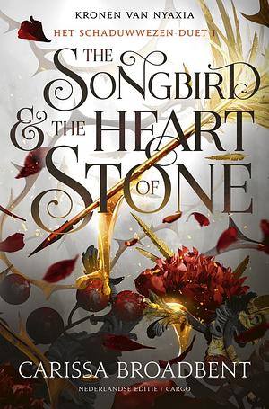 The Songbird & the Heart of Stone by Carissa Broadbent