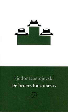 De broers Karamazov by Fyodor Dostoevsky