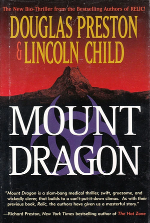 Mount Dragon by Douglas Preston, Lincoln Child