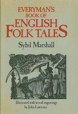 Everyman's Book of English Folk Tales by Sybil Marshall