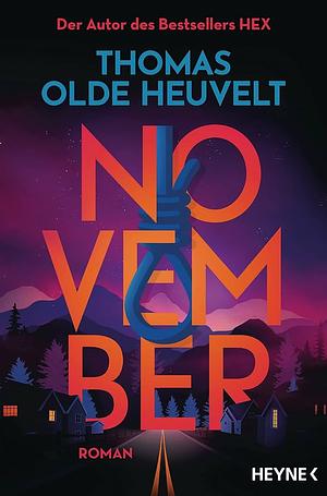 November by Thomas Olde Heuvelt