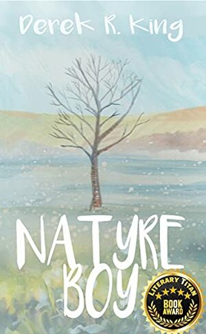 Natyre Boy by Derek R. King