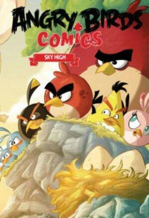 Angry Birds Comics, Volume 3: Sky High by Glenn Dakin, Janne Toriseva, Paul Tobin
