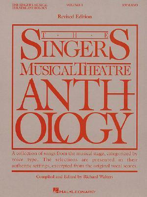 Singer's Musical Theatre Anthology: Soprano v. 1 (Singer's Musical Theatre Anthology (Songbooks)) by Kurt Weill