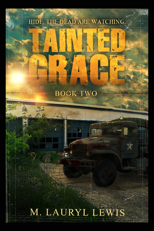 Tainted Grace by M. Lauryl Lewis