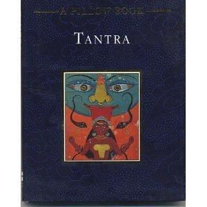 Tantra: A Pillow Book by Indra Sinha, Indra Sinha