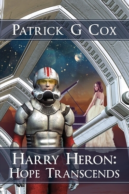 Harry Heron Hope Transcends by Patrick G. Cox