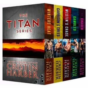 The Titan Series: Set One by Cristin Harber
