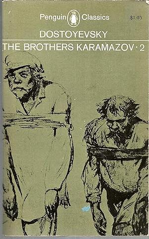 The Brothers Karamazov: Volume 2 by Fyodor Dostoevsky