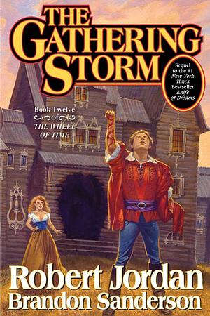 The Gathering Storm by Robert Jordan, Brandon Sanderson