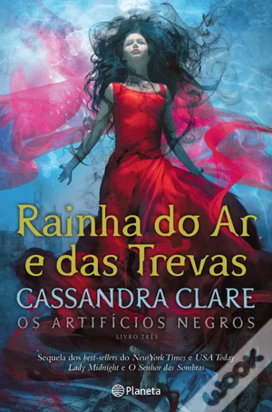 Rainha do Ar e das Trevas by Cassandra Clare