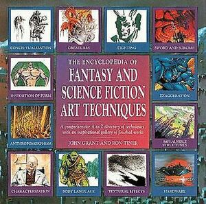 The Encyclopedia of Fantasy and Science Fiction Art Techniques by John Grant
