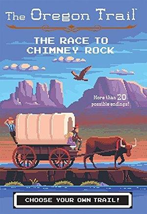 The Oregon Trail: The Race to Chimney Rock by Jesse Wiley, Jesse Wiley