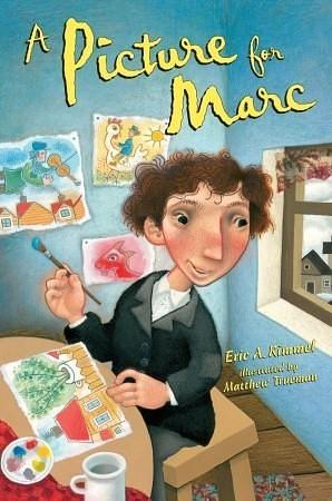 A Picture for Marc by Matthew Trueman, Eric A. Kimmel