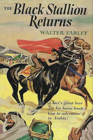 The Black Stallion Returns by Walter Farley