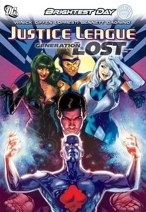 Justice League 1: Generation Lost by Keith Giffen, Fernando Dagnino, Judd Winick, Judd Winick