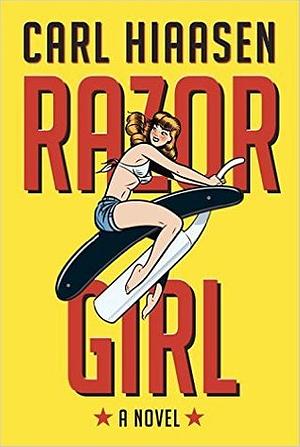 Razor Girl by Carl Hiaasen, John Rubenstein
