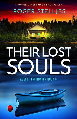 Their Lost Souls by Roger Stelljes