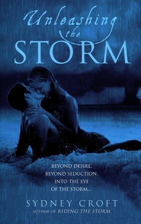 Unleashing the Storm by Sydney Croft
