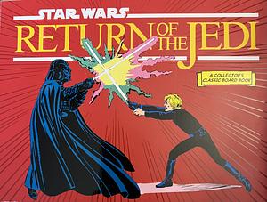 Star Wars: Return of the Jedi (a Collector's Classic Board Book) by Lucasfilm Ltd