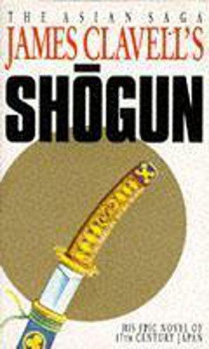 Shogun by James Clavell