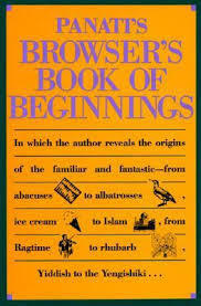 Panati's Brower's Book of Beginnings by Charles Panati