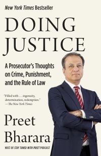 Doing Justice by Preet Bharara