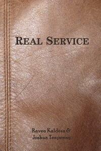 Real Service by Joshua Tenpenny, Raven Kaldera