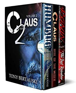 Claus Boxed 2: A Science Fiction Holiday Adventure by Tony Bertauski