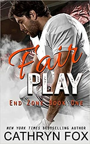 Fair Play by Cathryn Fox
