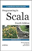 Programming in Scala, Fourth Edition  by Lex Spoon, Bill Venners, Martin Odersky