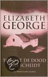 Tot de dood ons scheidt by Elizabeth George