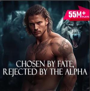 Chosen by Fate, Rejected by the Alpha by Deni Chance