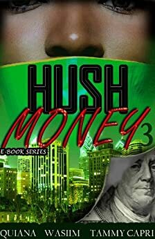 Hush Money 3 by Tammy Capri