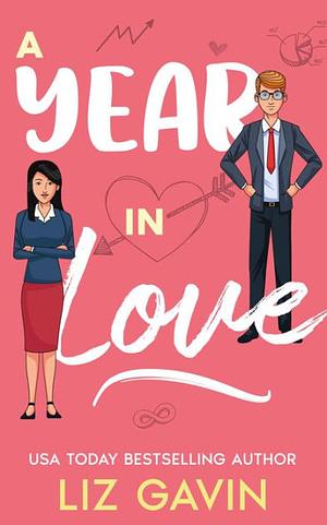 A Year in Love by Liz Gavin