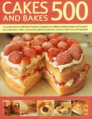 Cakes and Bakes 500: A Mouthwatering Collection of Recipes Ranging from Traditional Teatime Treats and Fun Party and Celebration Cakes, to by Martha Day