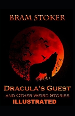 Dracula's Guest Illustrated by Bram Stoker