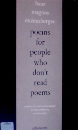 Poems for People Who Don't Read Poems by Michael Hamburger, Hans Magnus Enzensberger, Jerome Rothenberg