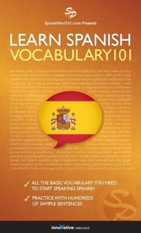 Learn Spanish - Word Power 101 by Innovative Language